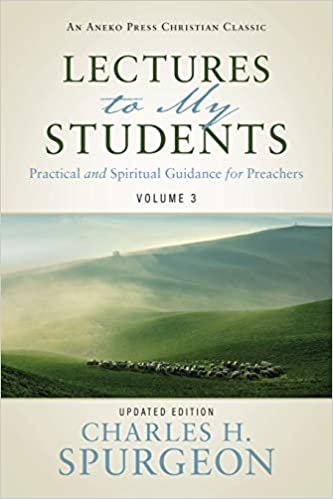indir Lectures to My Students: Practical and Spiritual Guidance for Preachers (Volume 3)