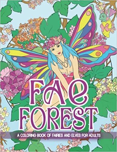 indir Fae Forest: A Coloring Book Of Fairies And Elves For Adults