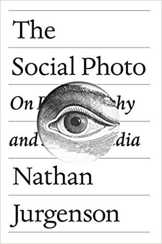 The Social Photo: On Photography and Social Media ダウンロード