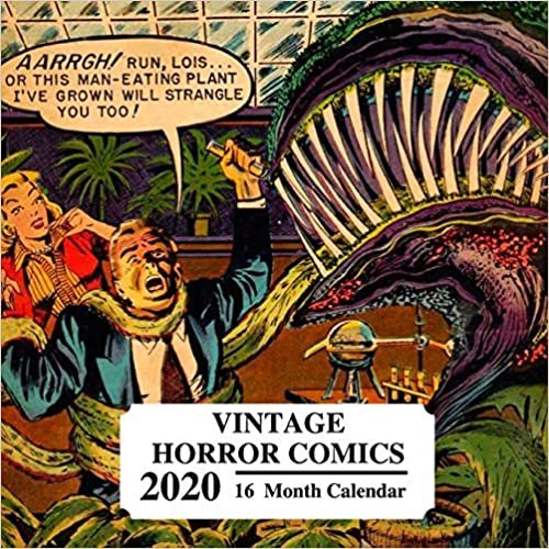 تحميل Vintage Horror Comics 2020: 16 Month Calendar: Beautiful Images Of Old Horror Comics Covers: Great Book Gift For Comic Book &amp; Mystery Lovers, Nerds &amp; Geeks