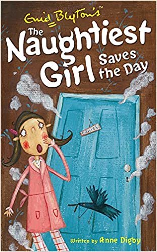  بدون تسجيل ليقرأ The Naughtiest Girl: Naughtiest Girl Saves The Day: Book 7