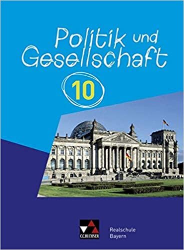 #Politik und Gesellschaft 10 Schuelerband Realschule Bayern