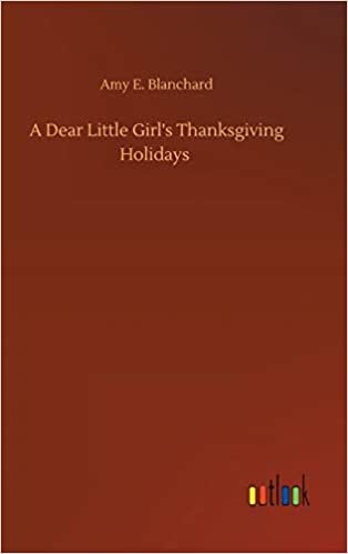 indir A Dear Little Girl&#39;s Thanksgiving Holidays