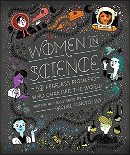 ダウンロード  Women in Science: 50 Fearless Pioneers Who Changed the World 本