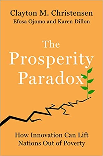 ダウンロード  The Prosperity Paradox: How Innovation Can Lift Nations Out of Poverty (Harper Business) 本