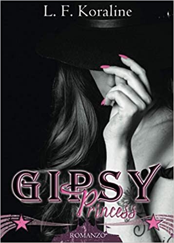 indir Gipsy Princess: vol. 2 di 2 (The Gipsy Series, Band 2)