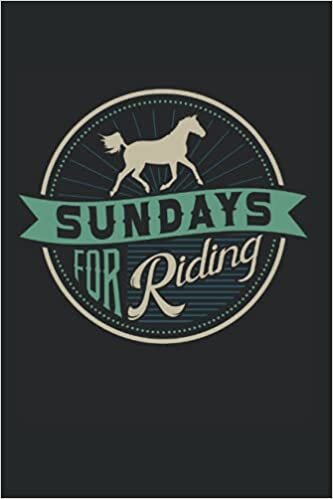 indir Sundays For Riding: Horse Lover Equestrian Notebook Journal Diary - Appreciation Gift Idea - 120 Lined Pages, 6x9 Inches, Matte Soft Cover