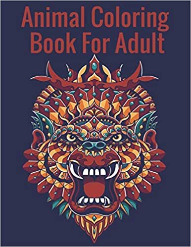 تحميل Animal Coloring Book For Adult: Cute Animals Coloring Book for Teenagers, Young Adults, Boys, Girls, Ages 9-12,13-16, Detailed Designs for Relaxation &amp; Mindfulness