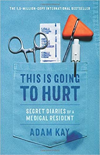 تحميل This Is Going to Hurt: Secret Diaries of a Medical Resident