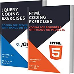 ダウンロード  HTML AND JQUERY CODING EXERCISES: Coding For Beginners (English Edition) 本