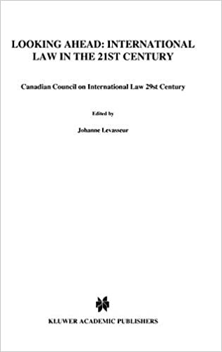 تحميل Looking Ahead: International Law in the 21st Century: Canadian Council on International Law 29st Century