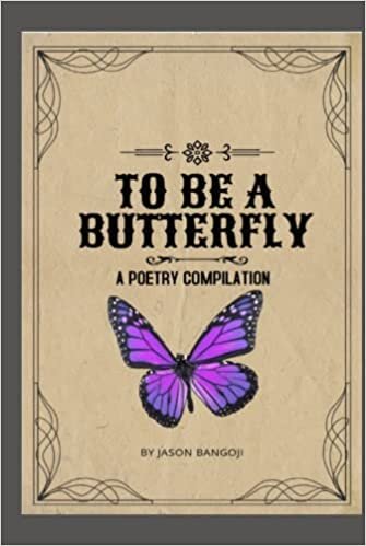 تحميل To Be A Butterfly: A Poetry Compilation