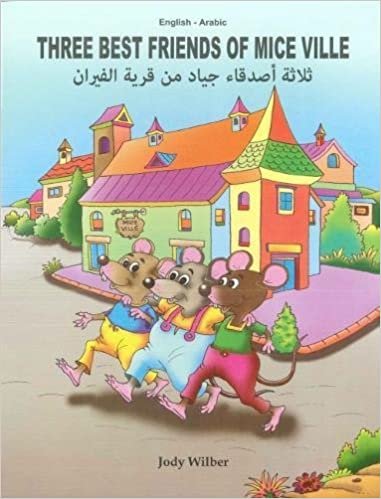تحميل Three Best Friends of Mice Ville: English-Arabic 2018