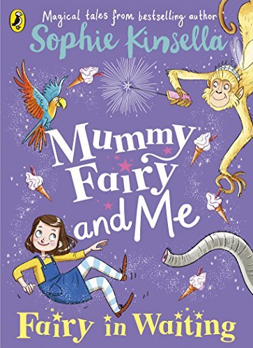 Mummy Fairy and Me: Fairy-in-Waiting (English Edition)