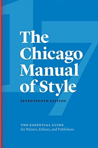 The Chicago Manual of Style: 17th edition (English Edition)