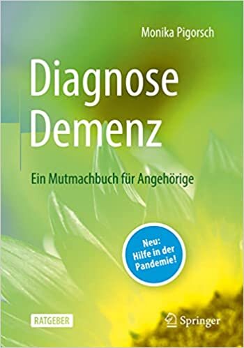 تحميل Diagnose Demenz: Ein Mutmachbuch für Angehörige