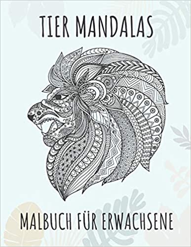 indir Tier Mandalas - Malbuch für Erwachsene: 60 tierische Mandalas zum Ausmalen | Das ideale Mandala Ausmalbuch zum Stressabbau und zur Entspannung | ... Pferde, Eulen, Hunde und viele mehr