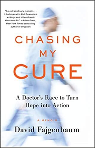 ダウンロード  Chasing My Cure: A Doctor's Race to Turn Hope into Action; A Memoir 本