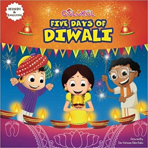 indir Five Days Of Diwali: English Hindi Bilingual book for kids