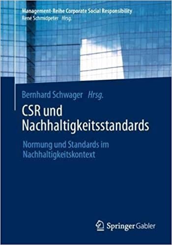 تحميل CSR und Nachhaltigkeitsstandards: Normung und Standards im Nachhaltigkeitskontext