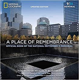 ダウンロード  A Place of Remembrance, Updated Edition: Official Book of the National September 11 Memorial 本