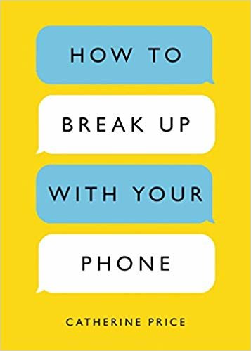 تحميل كيفية Break Up مع هاتفك خطة: لمدة 30 يوم ً ا تستغرق من الخلف حياتك