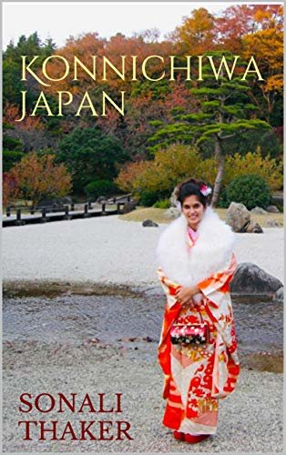 ダウンロード  Konnichiwa Japan: A Place Where Sun Rises & People Bow! (English Edition) 本
