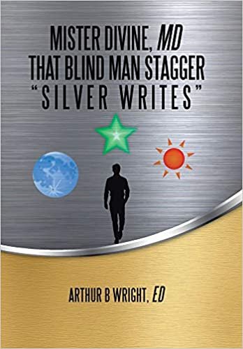 indir Mister Divine, Md That Blind Man Stagger: &quot;Silver Writes&quot;