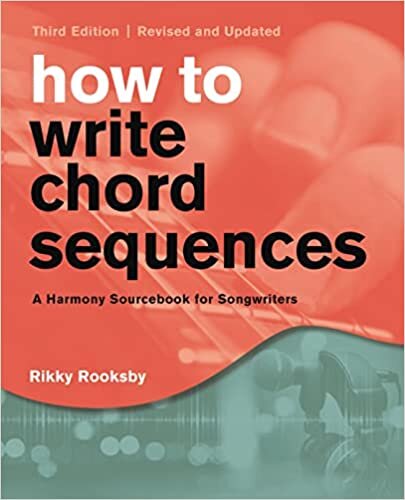 تحميل How to Write Chord Sequences: A Harmony Sourcebook for Songwriters