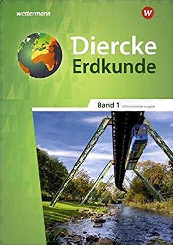 Diercke Erdkunde - Differenzierende Ausgabe 2020 für Nordrhein-Westfalen: Schülerband 1 indir