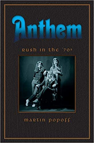 ダウンロード  Anthem: Rush in the 70s (Rush Across the Decades) 本