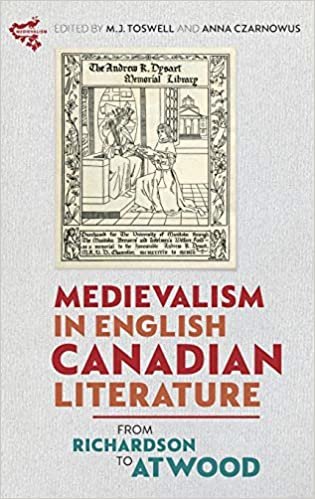 تحميل Medievalism in English Canadian Literature - From Richardson to Atwood