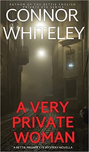 تحميل A Very Private Woman: A Bettie Private Eye Mystery Novella