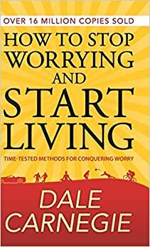 تحميل How to Stop Worrying and Start Living