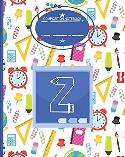 Composition Notebook Z: Monogrammed Initial Primary School Wide Ruled Notebook indir