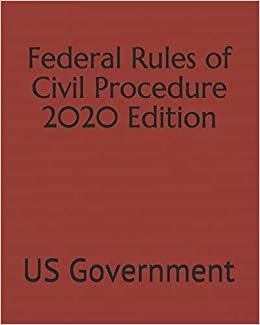 اقرأ Federal Rules of Civil Procedure 2020 Edition الكتاب الاليكتروني 