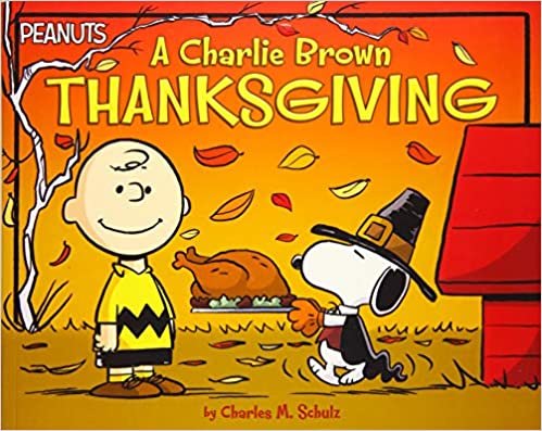 ダウンロード  A Charlie Brown Thanksgiving (Peanuts) 本