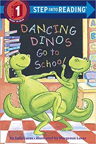 Dancing Dinos Go to School (Step into Reading) ダウンロード