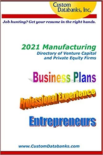 indir 2021 Manufacturing Directory of Venture Capital and Private Equity Firms: Job Hunting? Get Your Resume in the Right Hands