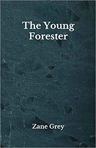 The Young Forester: Beyond World's Classics indir