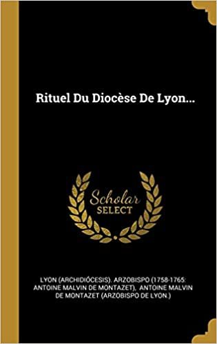اقرأ Rituel Du Diocese De Lyon... الكتاب الاليكتروني 