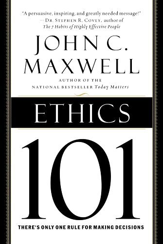 ダウンロード  Ethics 101: What Every Leader Needs To Know (101 Series) (English Edition) 本