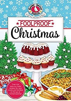 Foolproof Christmas (Seasonal Cookbook Collection) (English Edition)