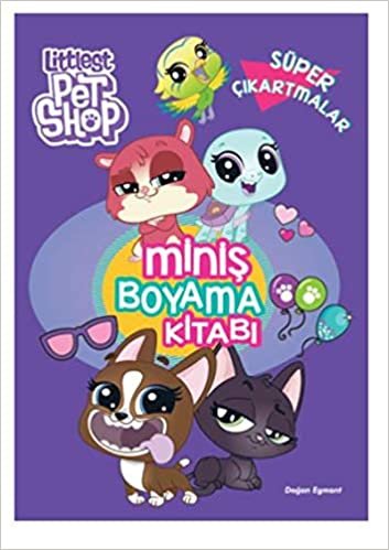 indir Littlest Pet Shop Miniş Boyama Kitabı Süper Çıkartmalar