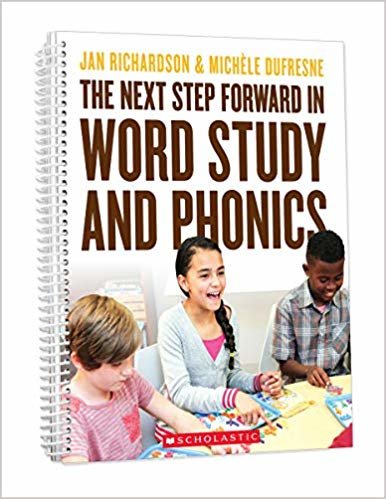 The the Next Step Forward in Word Study and Phonics اقرأ