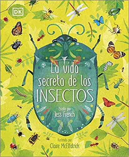 La vida secreta de los insectos (Aprendizaje y desarrollo) indir