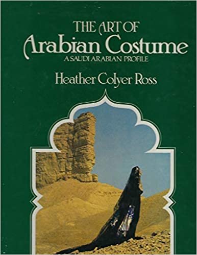 تحميل The Art of Arabian Costume: A Saudi Arabian Profile