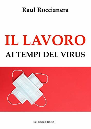 ダウンロード  IL LAVORO AI TEMPI DEL VIRUS (Italian Edition) 本