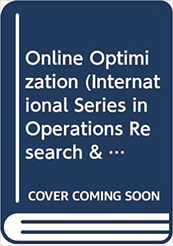 Online Optimization (International Series in Operations Research & Management Science)