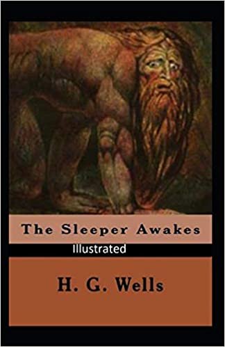indir The Sleeper Awakes Illustrated